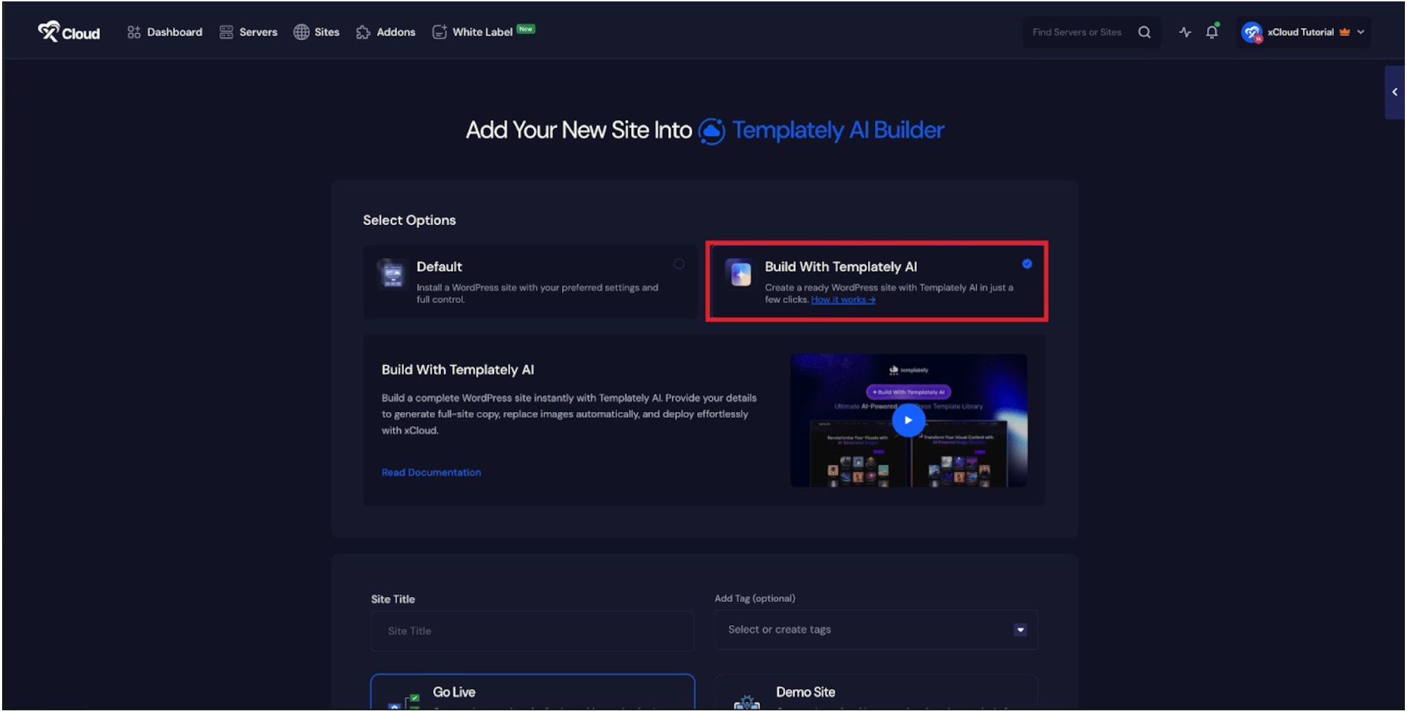 Step 4: Select Your Site Creation Method